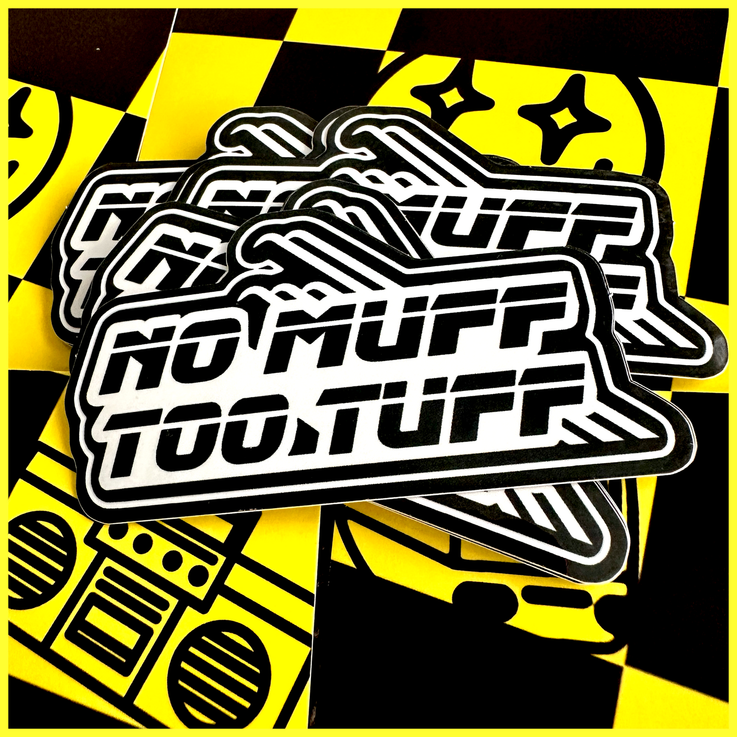 NO MUFF TOO TUFF • STICKER