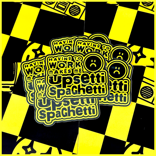 UPSETTI SPAGHETTI • STICKER